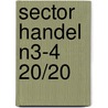 Sector handel N3-4 20/20 door Robert Hempelman