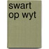 Swart op wyt