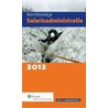 Kernboekje salarisadministratie by M. Ho Sam Sooi