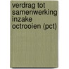 Verdrag tot samenwerking inzake octrooien (PCT) door Sietse de Vries