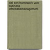 BiSL Een framework voor business informatiemanagement door Remko van der Pols