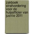 Zakboek Strafvordering voor de Hulpofficier van Justitie 2011