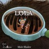 Lola door Meir Shalev