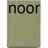 Noor door Sorayya Khan