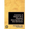 Cosmos door Professor Alexander Von Humboldt