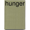 Hunger door Sigrid Undset