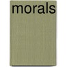 Morals by William John Greenstreet