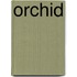 Orchid
