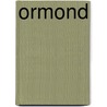 Ormond by Mary Chapman