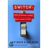Switch by Dan Heath