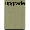 Upgrade by Paul Carr
