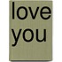 Love You
