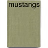 Mustangs door Meryl Magby