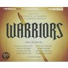 Warriors by George R.R. Martin