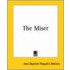 The Miser