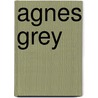 Agnes Grey by Barbara Ann Suess