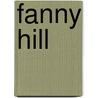 Fanny Hill door J. Cleland