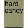 Hard Candy by Andrew Vachss