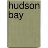 Hudson Bay by Rm Ballantyne
