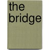 The Bridge door Ellen Jent