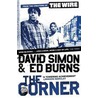 The Corner by Ed Burns