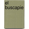 El Buscapie door Miguel Saavedra de Cervantes