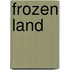 Frozen Land