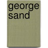 George Sand door Justin Mccarthy