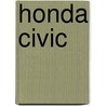 Honda Civic by Frederic P. Miller