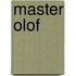 Master Olof