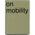 On Mobility