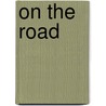 On the Road by Jack Kerouac
