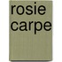 Rosie Carpe