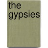 The Gypsies door Professor Charles Godfrey Leland