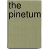 The Pinetum door Henry G. Bohn