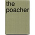 The Poacher