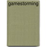 Gamestorming door Sunni Brown