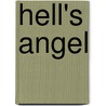 Hell's Angel by Ralph Sonny Barger