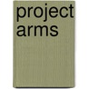 Project Arms door Ryouji Minagawa