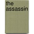 The Assassin