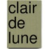 Clair De Lune