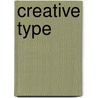 Creative Type door Friedrich Friedl