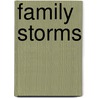 Family Storms by Virginia Andrews