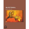 Ma Pettengill by Harry Wilson