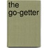 The Go-Getter