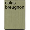 Colas Breugnon door Romain Rolland