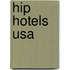 Hip Hotels Usa