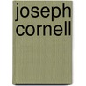 Joseph Cornell door Richard Vine