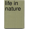 Life In Nature door University Of Warwick) Hinton James (Professor Emeritus