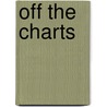 Off The Charts door Catherine Hapka